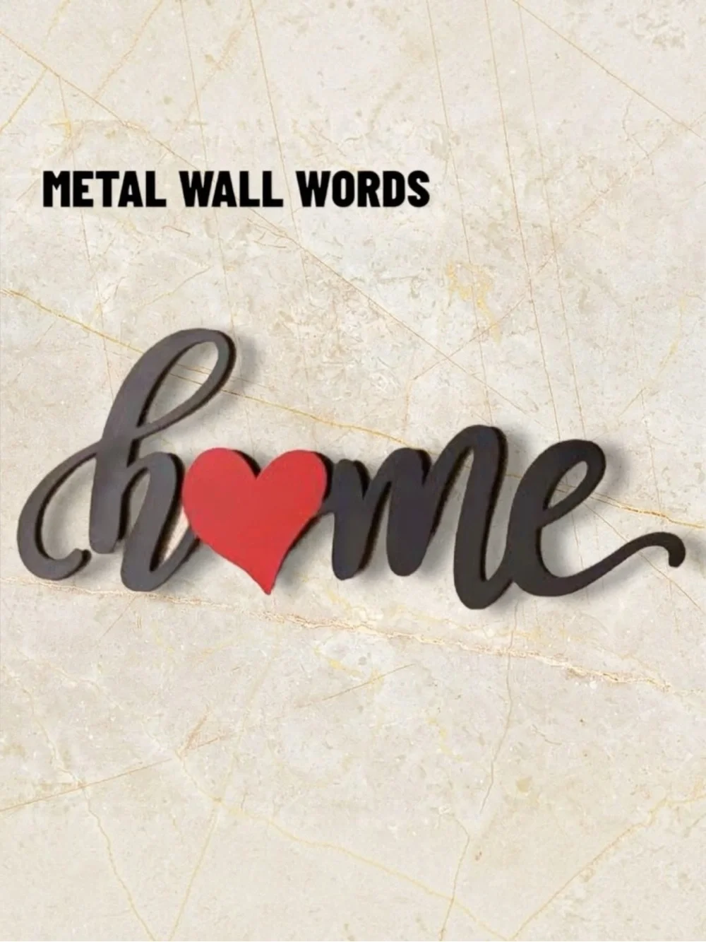 METAL WALL HANGING! CURSIVE “HOME” WITH THE LETTER O REPLACED WITH A HEART!